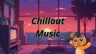 Chillout Music #1