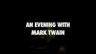 QuarryWorks Presents: An Evening with Mark Twain (2019)