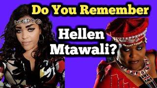 What You Didn't Know About Hellen Mtawali | Where Did She Go?