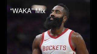 James Harden Mix "WAKA" ft. 6ix9ine, A Boogie Wit Da Hoodie