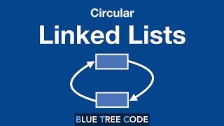 Circular Linked List | Insert, Delete, Complexity Analysis