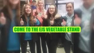 LHS PROJECT SELF  COME TO EJS VEGETABLE STAND VIDEO EDITED VIDEO  2019