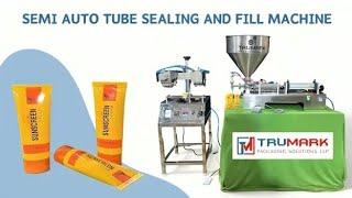 Effortless Tube Filling & Sealing Machine | Best Machine in 2024