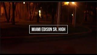 RECAP A YEAR at Miami Edison Sr. High