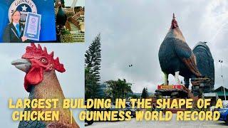 LARGEST BUILDING IN THE SHAPE OF A CHICKEN | ROOSTER-SHAPED HOTEL | GUINNESS WORLD RECORD