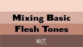 Mixing Basic Flesh Tones