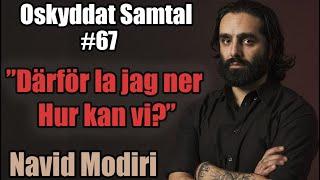 Aftonbladet, Yttrandefrihet & Ångest #67 Navid Modiri