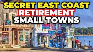 10 Secret East Coast Retirement Towns Nobody Talks About