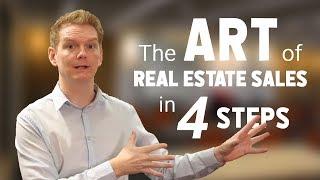 The Art of Real Estate Sales in 4 Steps