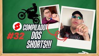 COMPILADO DOS SHORTS!!! #32 (daniielbn) 