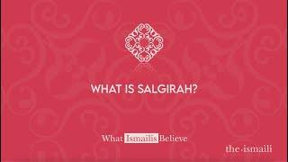 What is Salgirah? | What Ismailis Believe