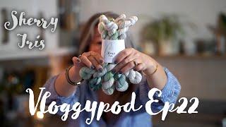 Sherry Iris Vloggypod Ep22 - Yarn Minis, Watercolours, and the New Year