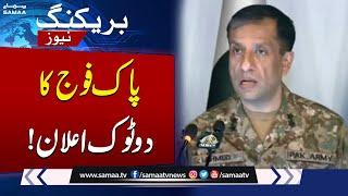 Breaking News: Pak Army Warns | DG ISPR Media Talk | SAMAA TV