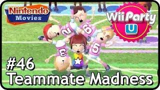 Wii Party U - Teammate Madness #46 (Multiplayer)