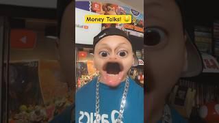 Money talks #funny #comedy #shorts #relatable