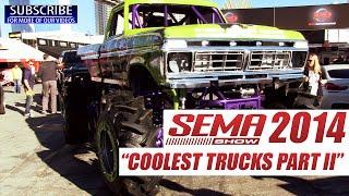 Trucks of SEMA 2014 : Part 2 - See the Coolest Trucks