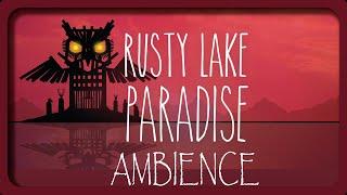 Rusty Lake Paradise Ambience and Music | All Plagues | 1hr