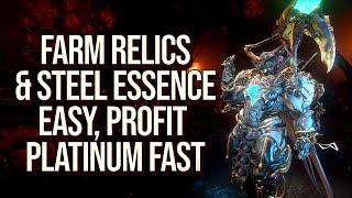 ONE OF MY BEST RELIC & STEEL ESSENCE FARMERS IN WARFRAME JUST GOT BETTER