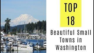 TOP 18. Most Beautiful Small Towns in Washington State