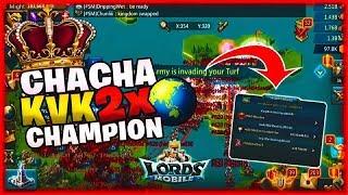 Lords Mobile ChaCha - King of KvK  Part 2 ft. SizeMatters