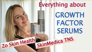 Everything You Need to Know About Zo Skin Health Growth Factor Serum & the SkinMedica TNS