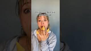 Things we ALL did growing up