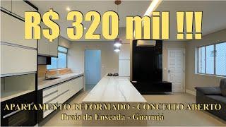 R$ 320 MIL !!! APARTAMENTO REFORMADO COM 2 SUÍTES NA ENSEADA GUARUJÁ