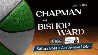 Chapman Basketball vs Bishop Ward (12/13/24)