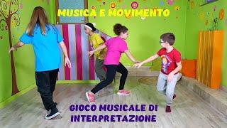 GIOCO MUSICALE DI ASCOLTO E  INTERPRETAZIONE PER BAMBINI DELL' INFANZIA E DELLA PRIMARIA