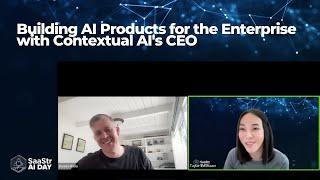 SaaStr AI Day: Building AI Products for the Enterprise with Contextual AI's CEO