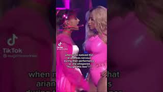 Nicki notice that Ariana was nervous