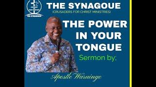 THE POWER IN YOUR TONGUE ||APOSTLE WARUINGE