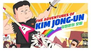 The Adventures of Kim Jong-Un (Complete Series)