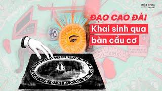 Cao Đài: Từ bàn cơ đến tôn giáo có 1 triệu tín đồ