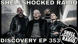 Episode 353 of Shellshocked Radio - Discovery premiers April the 22nd 2025 @7 pm CEST on Youtube