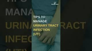 Tips To Manage Urinary Tract Infection | Teachers Grace Ayurveda