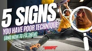 5 Signs You Have Poor Technique (And How to Fix Them)