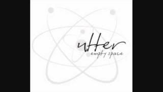 UTTER  -  Empty Space