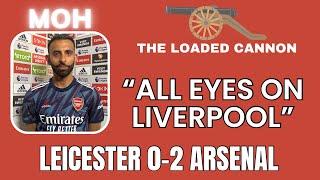  Leicester 0️⃣-2️⃣ Arsenal  | Moh | The Loaded Cannon