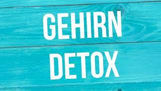 Gehirn Detox - schmilzende Metalle, Medikamente und Kurzschlüsse im Gehirn