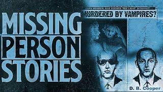 4 True Scary Missing Person Cases