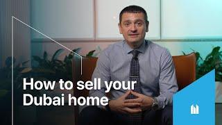 How to sell your home in Dubai