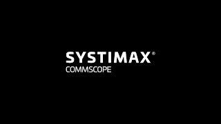 Meet SYSTIMAX® 2.0