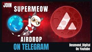 How To Earn Free Supermeow Token  On Telegram Bot