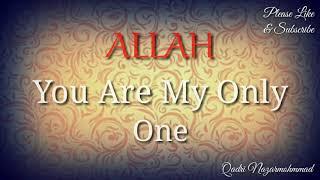 Allah You Are My Only One || Part 1 || WhatsApp Status