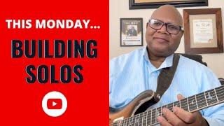 Kevin Wilson Stream - How to Build a Guitar Solo