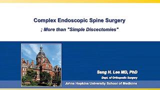 Complex Endoscopic Spine Surgery