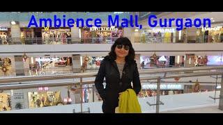 Ambience Mall, Gurgaon,Shopping Destination