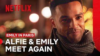 Alfie & Emily Meet Again | Emily in Paris | Netflix Philippines