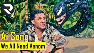 We all need a friend like venom - venom the last dance song - @RandomVideoChannel420